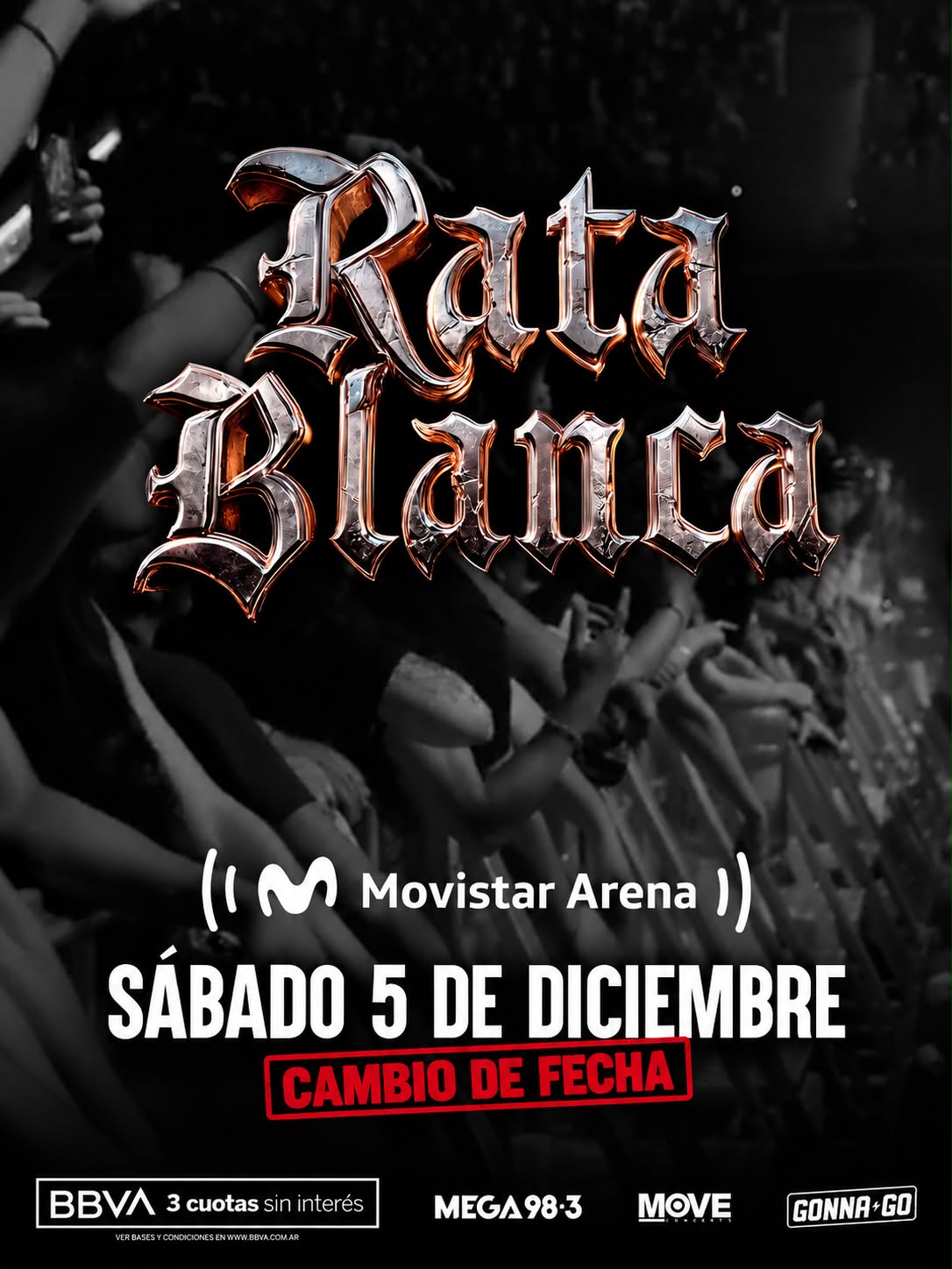 ⚡ RATA BLANCA: CAMBIO DE FECHA EN EL MOVISTAR ARENA! 🐀⚡ El show previsto para el 2 de diciembre se traslada al sábado 5 de diciembre en el Movistar Arena. 🎸🤘 🎫 Las entradas ya adquiridas son válidas para la nueva fecha y no requieren ningún cambio. 📩 Toda la información correspondiente a la reprogramación será enviada vía mail a quienes hayan adquirido sus entradas. ¡Nos vemos el 5 de diciembre a puro rock! 🔥 💳 Aprovechá 3 cuotas sin interés si sos cliente de @bbva_argentina 🎫 Conseguí tus entradas a través de @movistararenaar